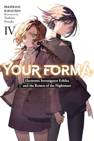 Kikuishi, Mareho. Your Forma, Vol. 4 - Volume 4. Yen Press, 2023.