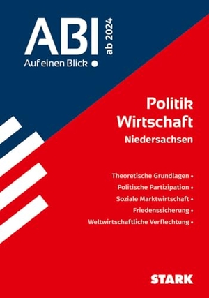 STARK Politik-Wirtschaft - Abi - Auf einen Blick! 2026 Niedersachsen. Stark Verlag GmbH, 2023.