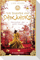 Die Legende von Shikanoko - Herrscher der acht Inseln