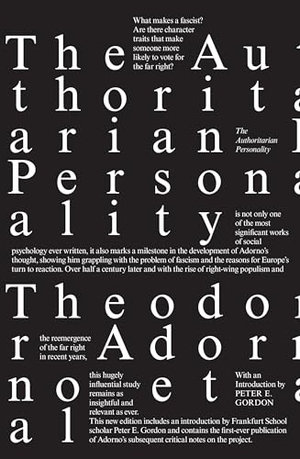 Adorno, Theodor. The Authoritarian Personality. Verso Books, 2019.