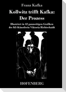 Kollwitz trifft Kafka: Der Prozess