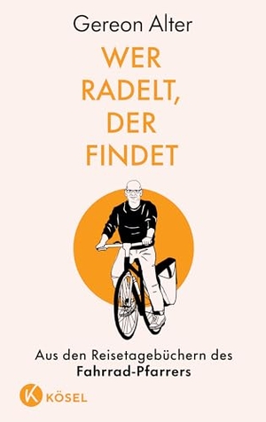 Alter, Gereon. Wer radelt, der findet - Aus den Reisetagebüchern des Fahrrad-Pfarrers. Kösel-Verlag, 2024.