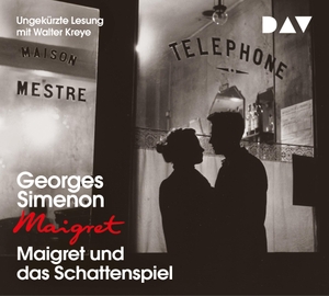 Simenon, Georges. Maigret und das Schattenspiel - 12. Fall. Ungekürzte Lesung mit Walter Kreye. Audio Verlag Der GmbH, 2021.