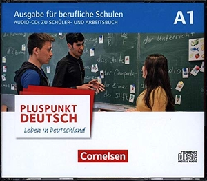 Pluspunkt Deutsch A1 - Ausgabe für berufliche Schulen - Schülerbuch-CDs und Arbeitsbuch CDs (4) im WAV-Format. Cornelsen Verlag GmbH, 2017.