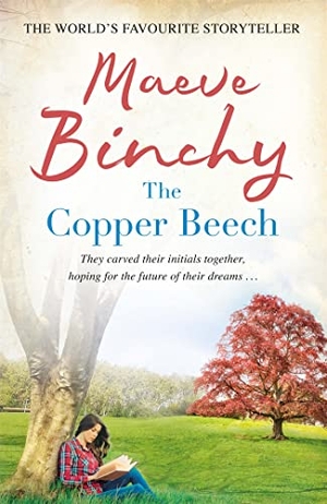 Binchy, Maeve. The Copper Beech. Orion Publishing Co, 2010.