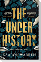 The Underhistory