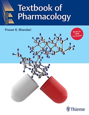 Bhandari, Prasan. Textbook of Pharmacology. Thieme Medical Publishers, 2022.