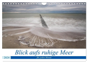 Blick aufs ruhige Meer (Wandkalender 2024 DIN A4 quer), CALVENDO Monatskalender