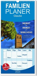 Familienplaner 2024 - Monat für Monat ein Bibelvers mit 5 Spalten (Wandkalender, 21 x 45 cm) CALVENDO