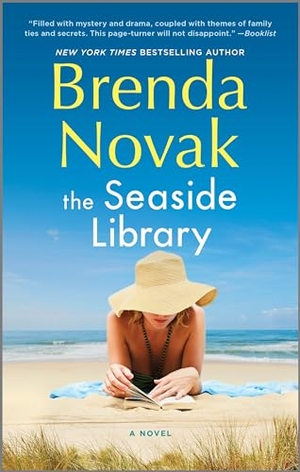 Novak, Brenda. The Seaside Library - A Summer Beach Read. Mira Books, 2024.