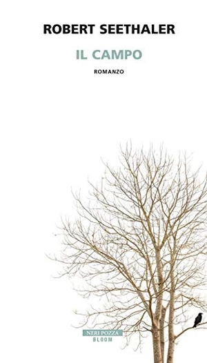 Seethaler, Robert. Il campo. , 2019.