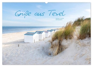 Cmarits Photography, Hannes. Grüße aus Texel (Wandkalender 2024 DIN A2 quer), CALVENDO Monatskalender - Impressionen der Nordseeinsel Texel. Calvendo, 2023.