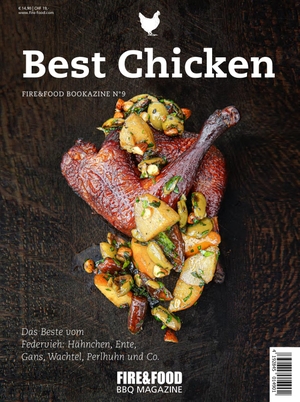 Best Chicken - FIRE & FOOD Bookazine N° 9. Fire & Food, 2020.