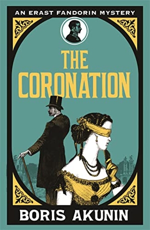 Akunin, Boris. The Coronation - Erast Fandorin 7. Orion Publishing Co, 2010.