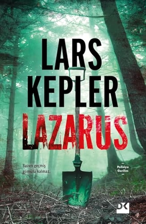 Kepler, Lars. Lazarus. Dogan Kitap, 2024.