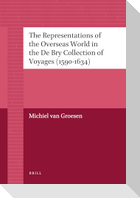 The Representations of the Overseas World in the de Bry Collection of Voyages (1590-1634)