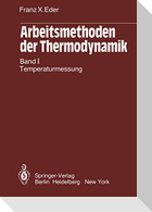 Arbeitsmethoden der Thermodynamik