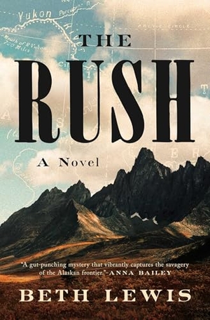 Lewis, Beth. The Rush. Pegasus Books, 2025.