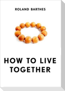 How to Live Together