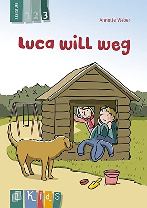 Weber, Annette. KidS Klassenlektüre: Luca will weg. Lesestufe 3. Verlag an der Ruhr GmbH, 2014.