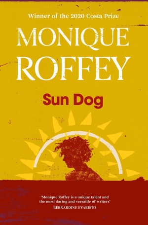 Roffey, Monique. Sun Dog. Simon & Schuster Ltd, 2022.