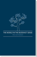 The World in the Buddhist Sense