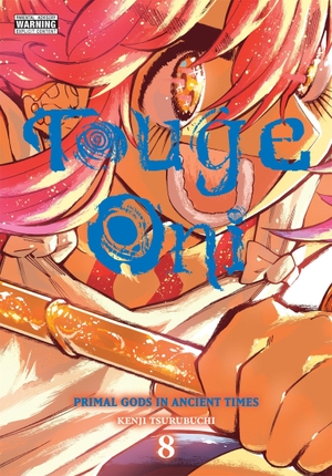 Tsurubuchi, Kenji. Touge Oni: Primal Gods in Ancient Times, Vol. 8. Yen Press, 2026.