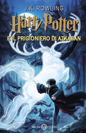 Rowling, Joanne K.. Harry Potter 03 e il prigioniero di azkaban. Salani Editore S.p.A., 2020.