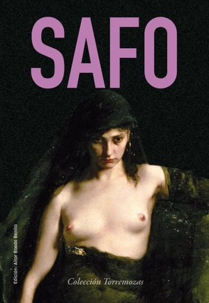 Safo. Safo. Ediciones Torremozas, 2020.