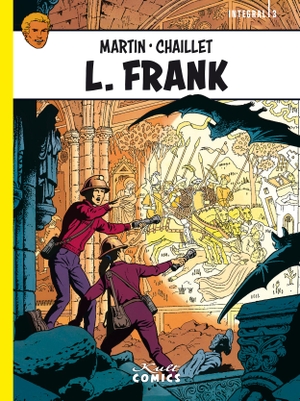 Martin, Jacques. L. Frank Integral 3. Kult Comics, 2020.