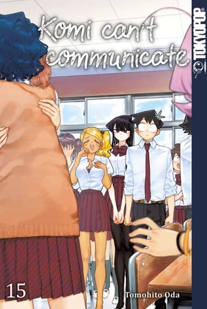 Oda, Tomohito. Komi can't communicate 15. TOKYOPOP GmbH, 2022.