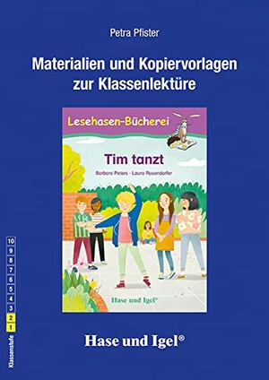 Peters, Barbara / Petra Pfister. Tim tanzt. Begleitmaterial. Hase und Igel Verlag GmbH, 2023.