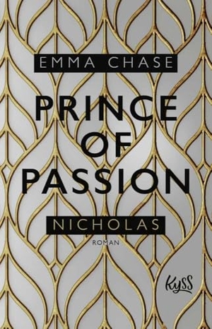 Chase, Emma. Prince of Passion - Nicholas. Rowohlt Taschenbuch, 2019.