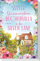 Die verwunschene Büchervilla in der Silver Lane