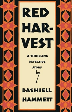 Hammett, Dashiell. Red Harvest. Neeland Media, 2025.
