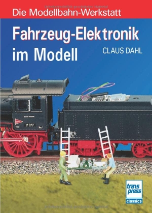 Dahl, Claus. Fahrzeug-Elektronik im Modell. Motorbuch Verlag, 2022.