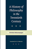 A History of Philosophy in the Twentieth Century