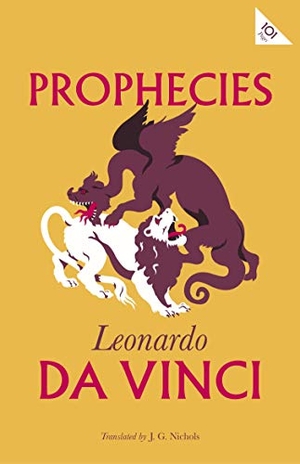 Da Vinci, Leonardo. Prophecies. Alma Books Ltd, 2018.