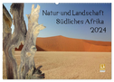 Natur und Landschaft. Südliches Afrika 2024 (Wandkalender 2024 DIN A2 quer), CALVENDO Monatskalender