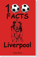 Liverpool - 100 Facts