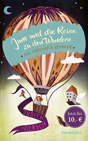 Hoersch, Judith. Juno und die Reise zu den Wundern - Eine fabelhafte Geschichte. Diederichs Eugen, 2020.