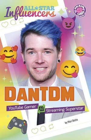 Bolte, Mari. Dantdm - Youtube Gamer to Streaming Superstar. Capstone, 2027.
