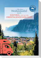 KUNTH Mit dem Wohnmobil durch Südtirol und an die Oberitalienischen Seen