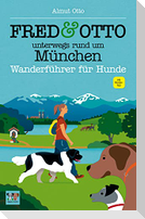FRED & OTTO unterwegs rund um München