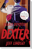 Dearly Devoted Dexter