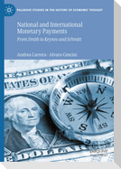 National and International Monetary Payments