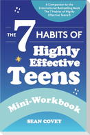 The 7 Habits of Highly Effective Teens