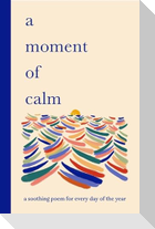 A Moment of Calm