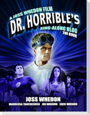 Dr. Horrible's Sing-Along Blog: The Book