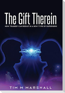 The Gift Therein: How Tragedy Can Result In a New Type of Superhero